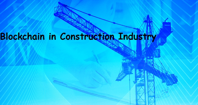 Role of Blockchain in Construction Industry